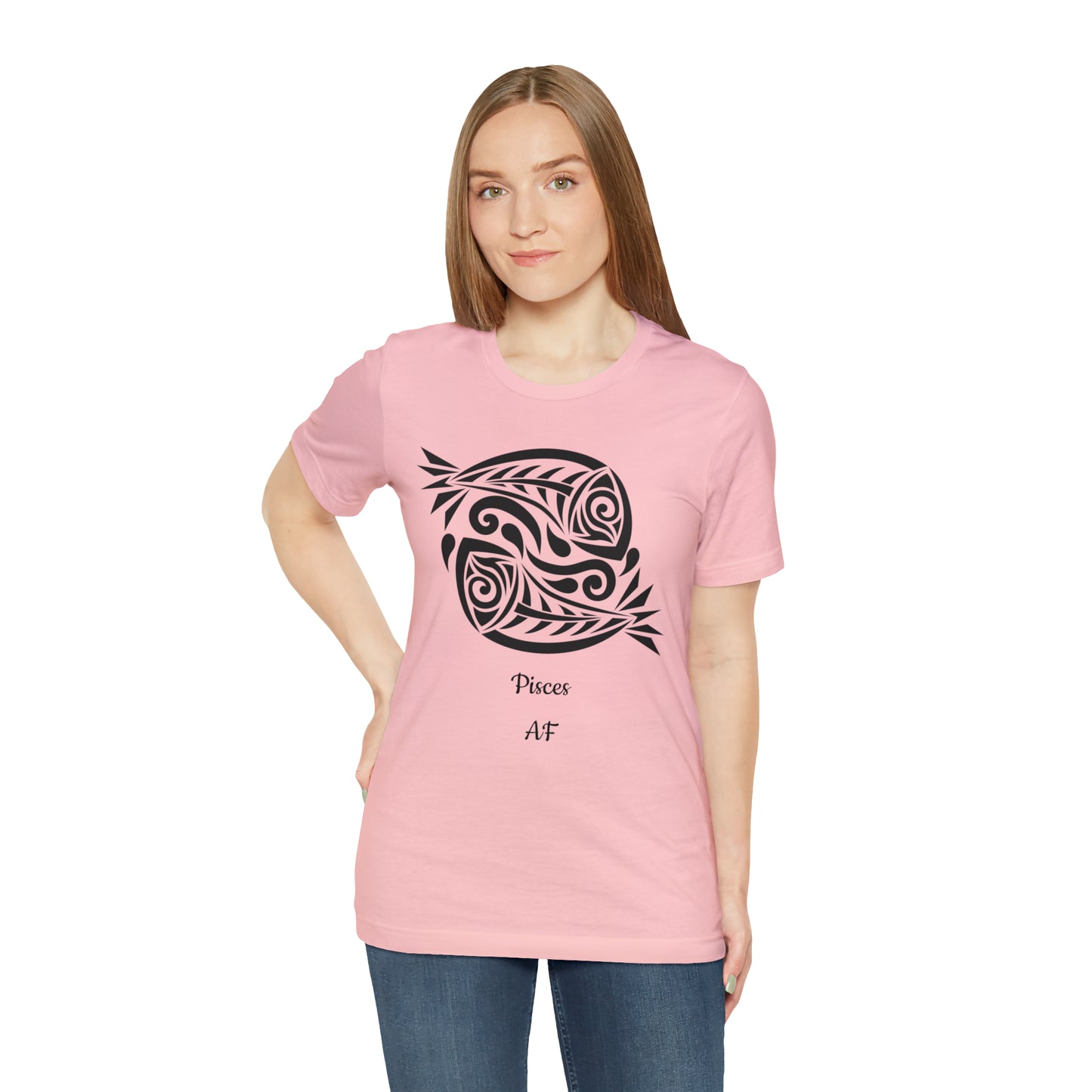 Pisces AF T-Shirt | Fun Pisces T-Shirt | Zodiac T-Shirt | Zodiac Sign Shirt | Astrology | Star Sign | Unisex Jersey Short Sleeve Tee