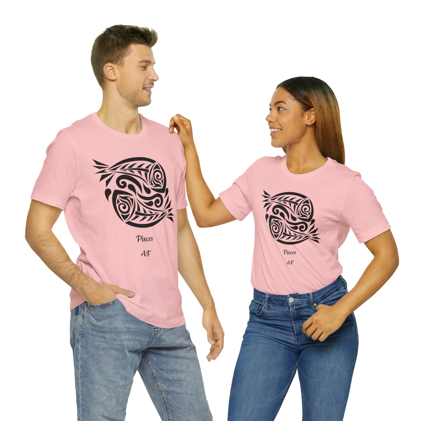 Pisces AF T-Shirt | Fun Pisces T-Shirt | Zodiac T-Shirt | Zodiac Sign Shirt | Astrology | Star Sign | Unisex Jersey Short Sleeve Tee