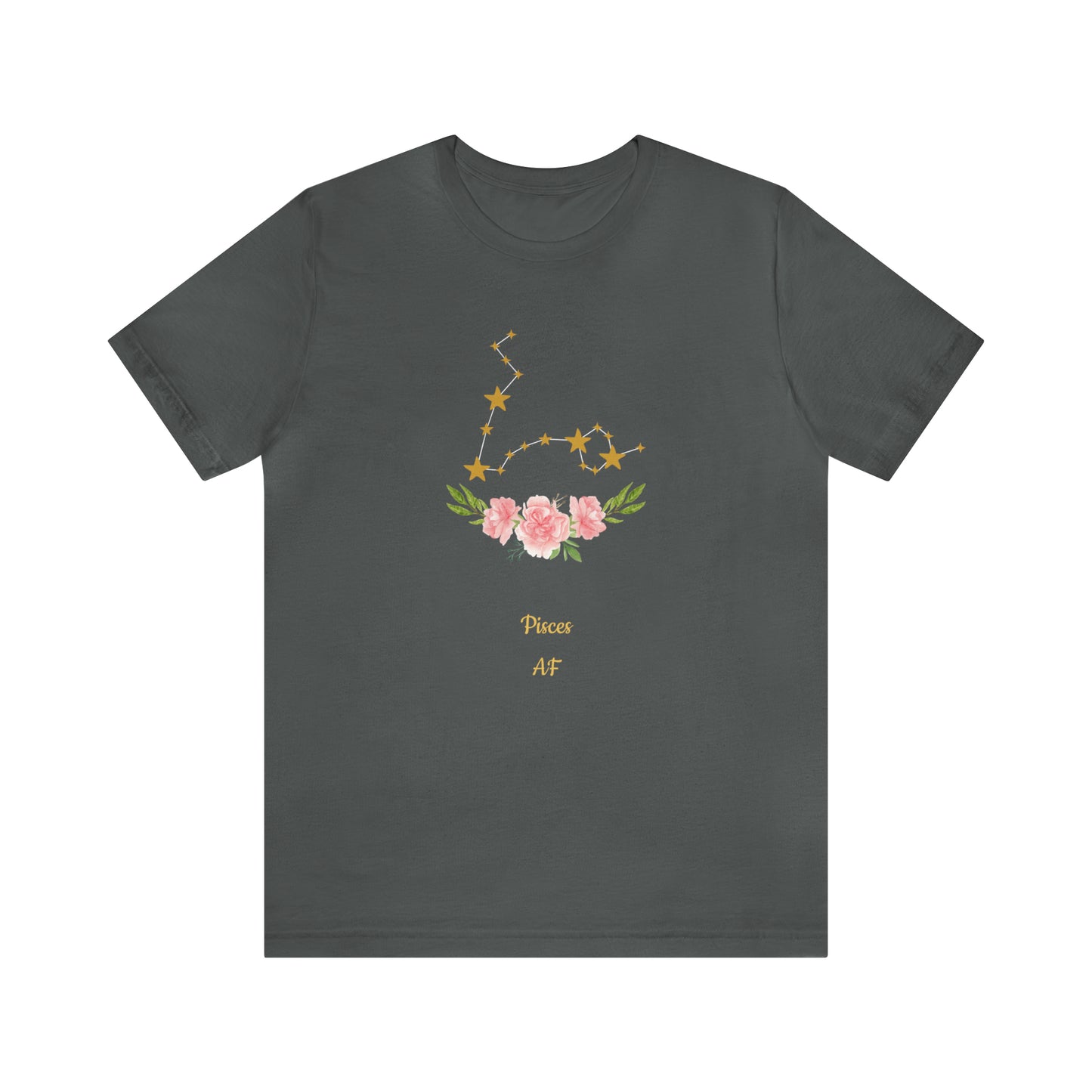 Pisces AF Star & Flowers T-Shirt | Fun Pisces T-Shirt | Zodiac T-Shirt | Zodiac Sign Shirt | Astrology | Star Sign | Unisex Jersey Short Sleeve Tee