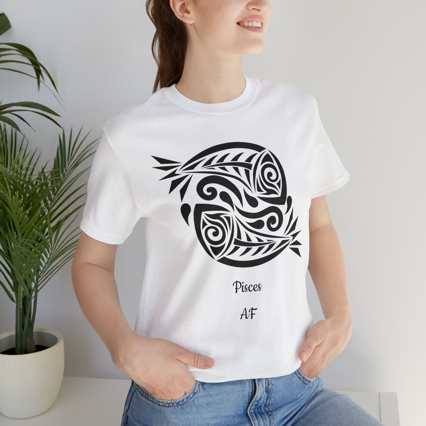Pisces AF T-Shirt | Fun Pisces T-Shirt | Zodiac T-Shirt | Zodiac Sign Shirt | Astrology | Star Sign | Unisex Jersey Short Sleeve Tee