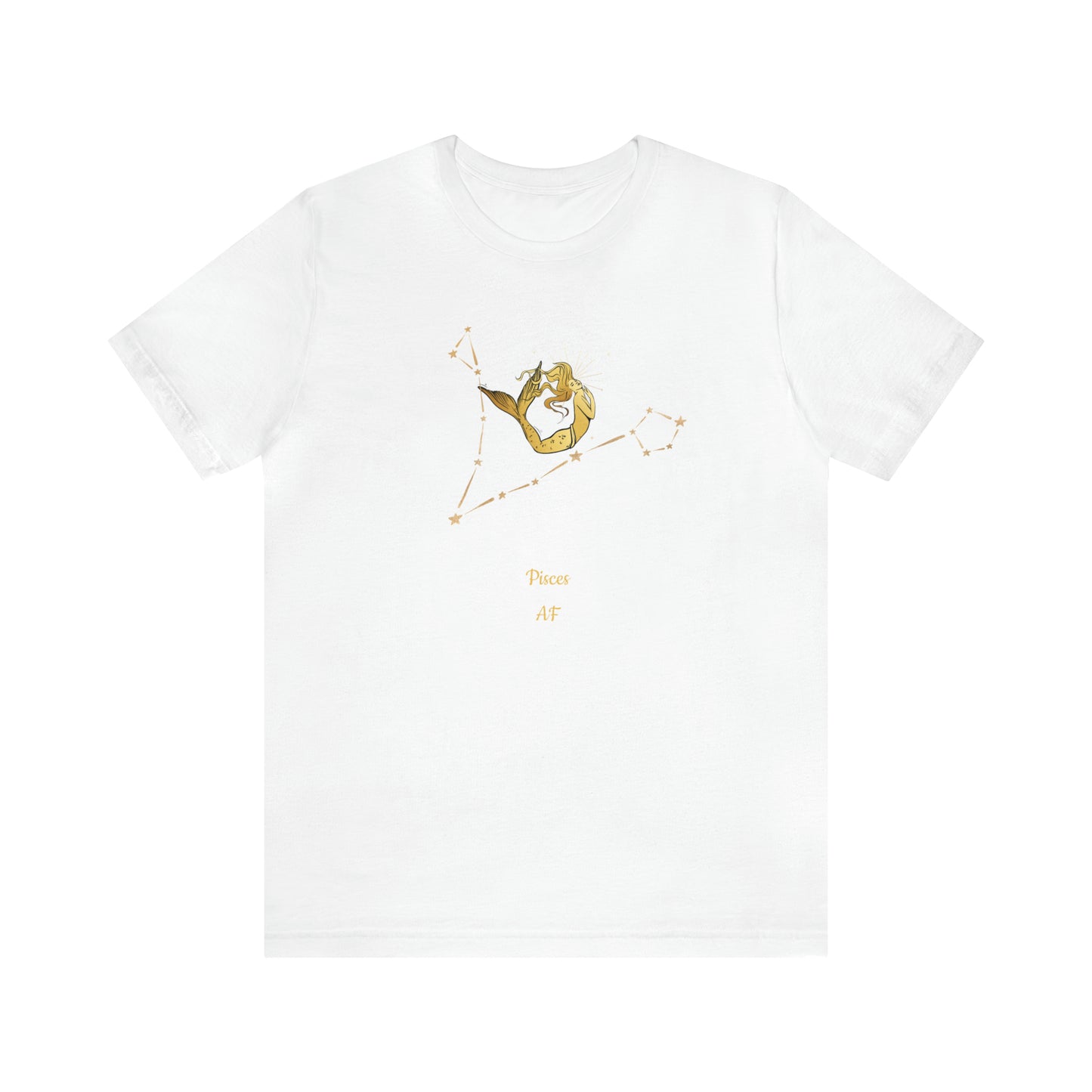 Pisces Stars & Mermaid AF T-Shirt | Fun Pisces T-Shirt | Zodiac T-Shirt | Zodiac Sign Shirt | Astrology | Star Sign | Unisex Jersey Short Sleeve Tee