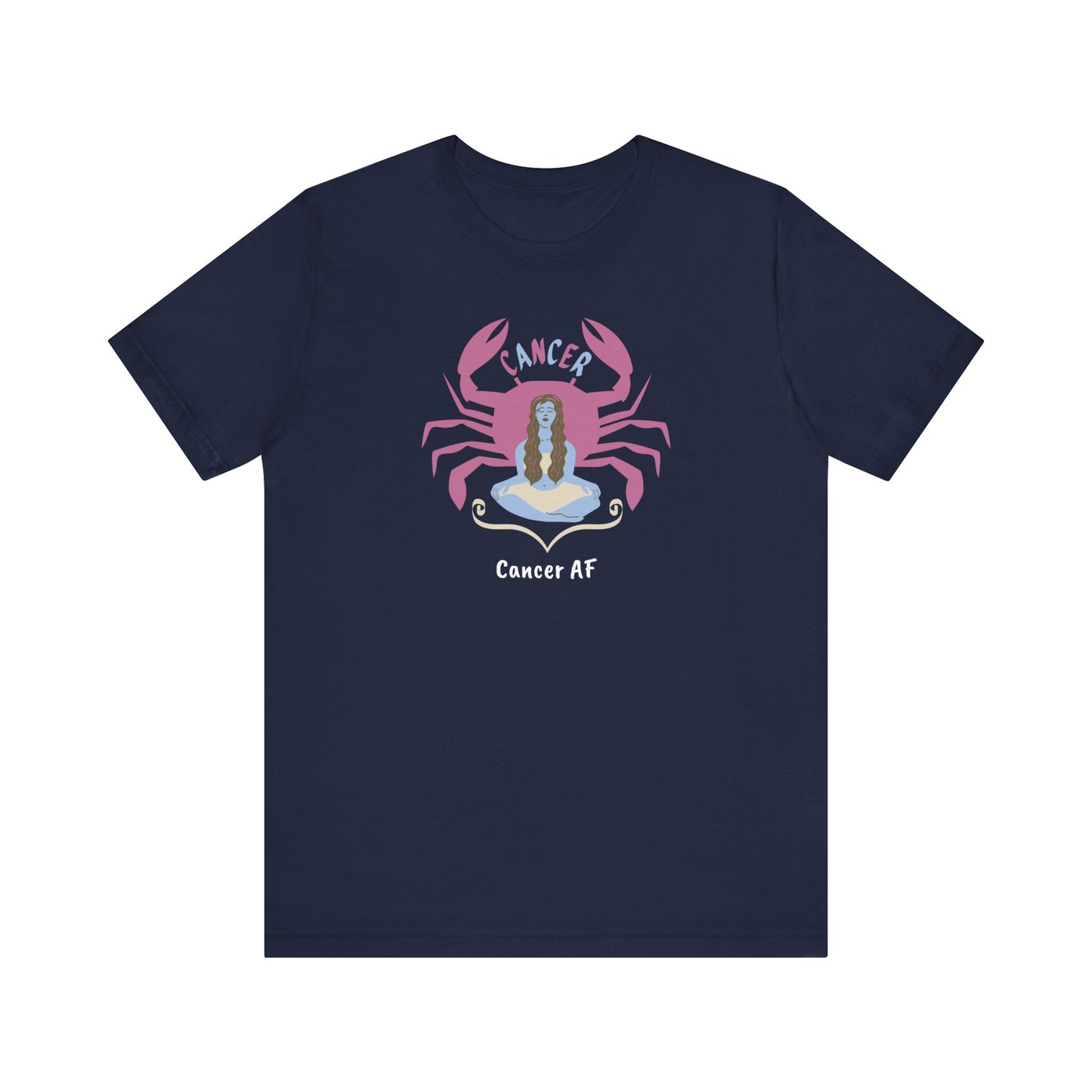 Cancer AF Lady and Crab T-Shirt | Fun Cancer Crab T-Shirt | Zodiac T-Shirt | Zodiac Sign Shirt | Astrology | Star Sign | Unisex Jersey Short Sleeve Tee