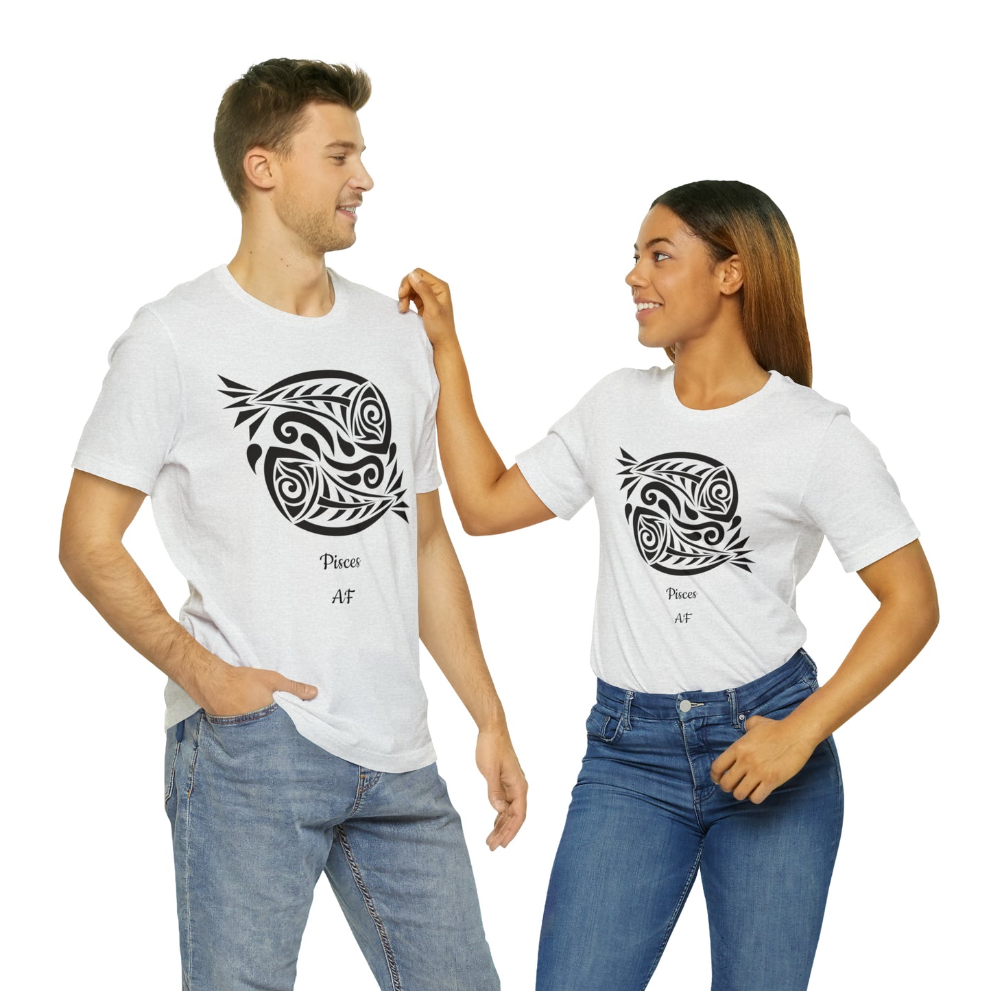 Pisces AF T-Shirt | Fun Pisces T-Shirt | Zodiac T-Shirt | Zodiac Sign Shirt | Astrology | Star Sign | Unisex Jersey Short Sleeve Tee