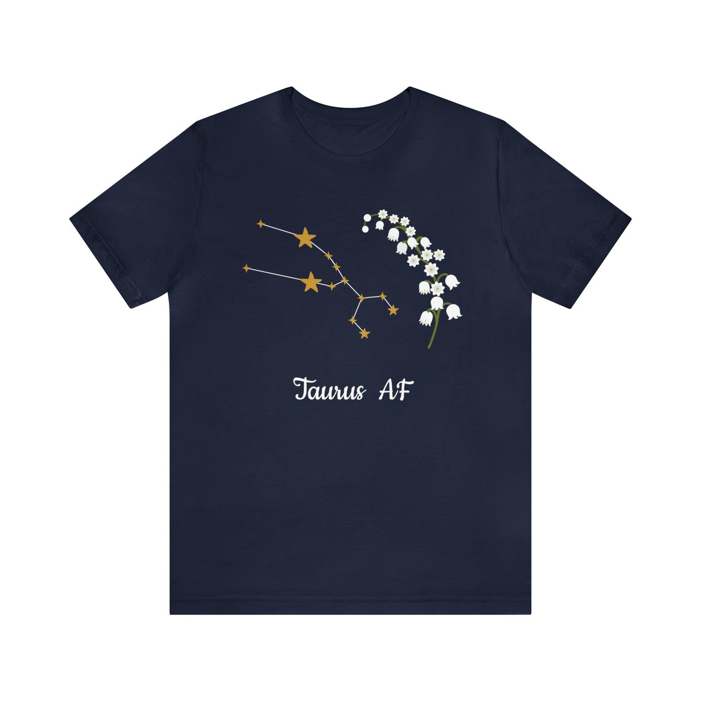 Taurus Stars & Flowers AF T-Shirt | Fun Taurus T-Shirt | Zodiac T-Shirt | Zodiac Sign Shirt | Astrology | Star Sign | Unisex Jersey Short Sleeve Tee
