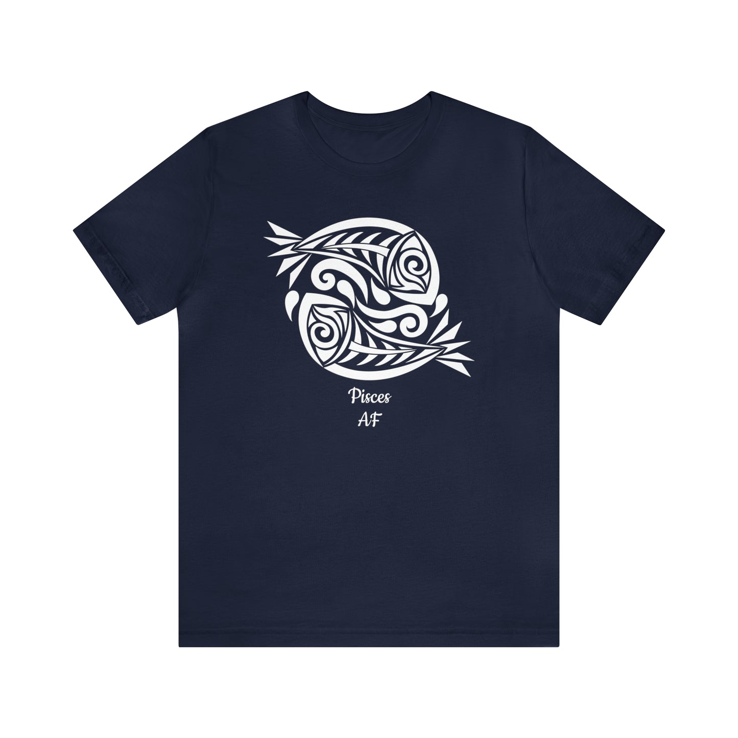 Pisces White Fish AF T-Shirt | Fun Pisces T-Shirt | Zodiac T-Shirt | Zodiac Sign Shirt | Astrology | Star Sign | Unisex Jersey Short Sleeve Tee