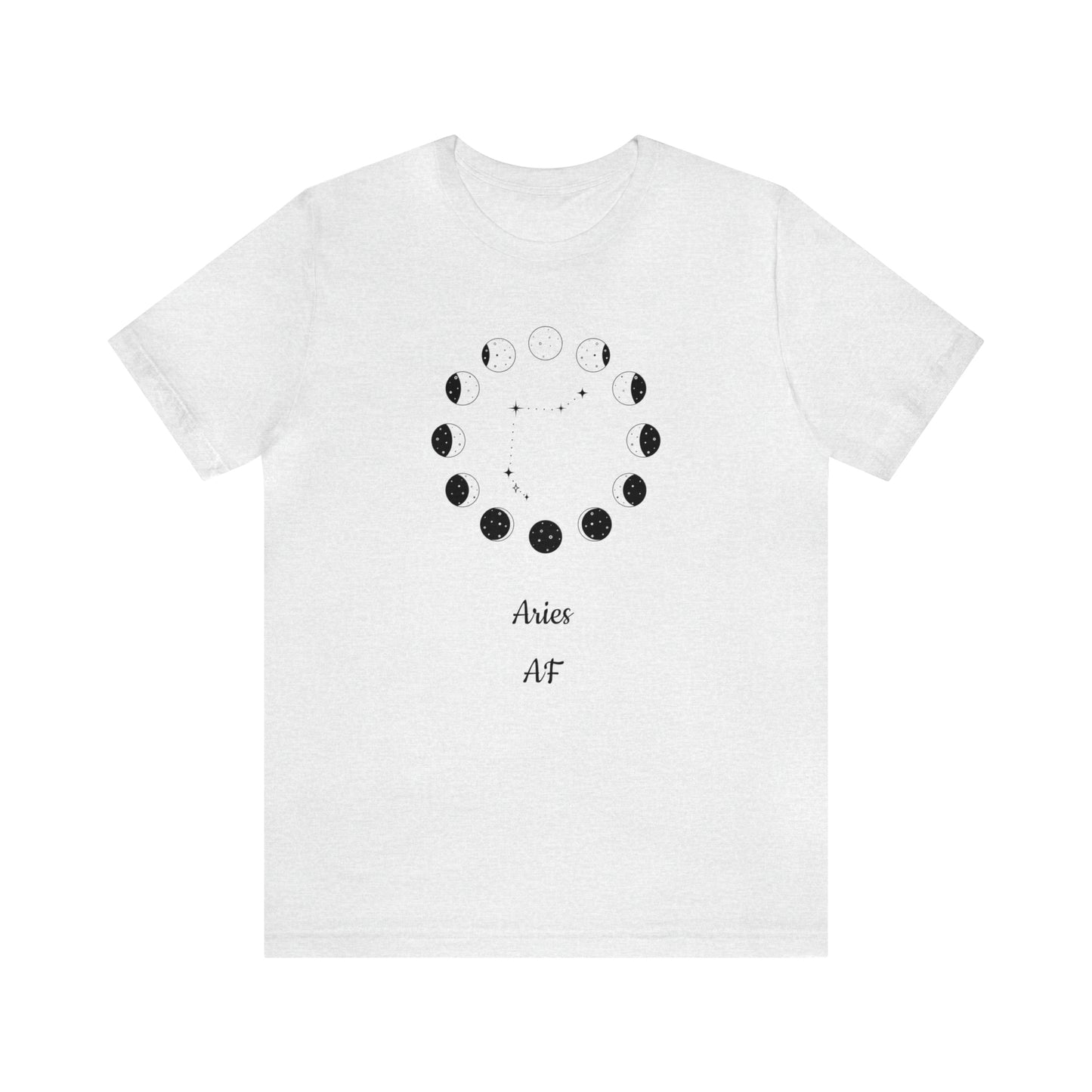 Aries Moon Cycle AF T-Shirt | Fun Aries T-Shirt | Zodiac T-Shirt | Zodiac Sign Shirt | Astrology | Star Sign | Unisex Jersey Short Sleeve Tee