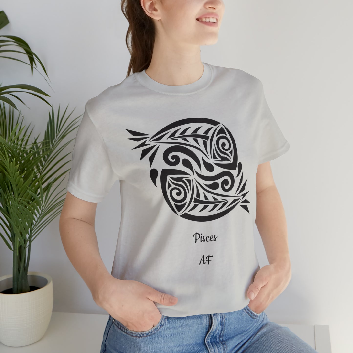 Pisces AF T-Shirt | Fun Pisces T-Shirt | Zodiac T-Shirt | Zodiac Sign Shirt | Astrology | Star Sign | Unisex Jersey Short Sleeve Tee