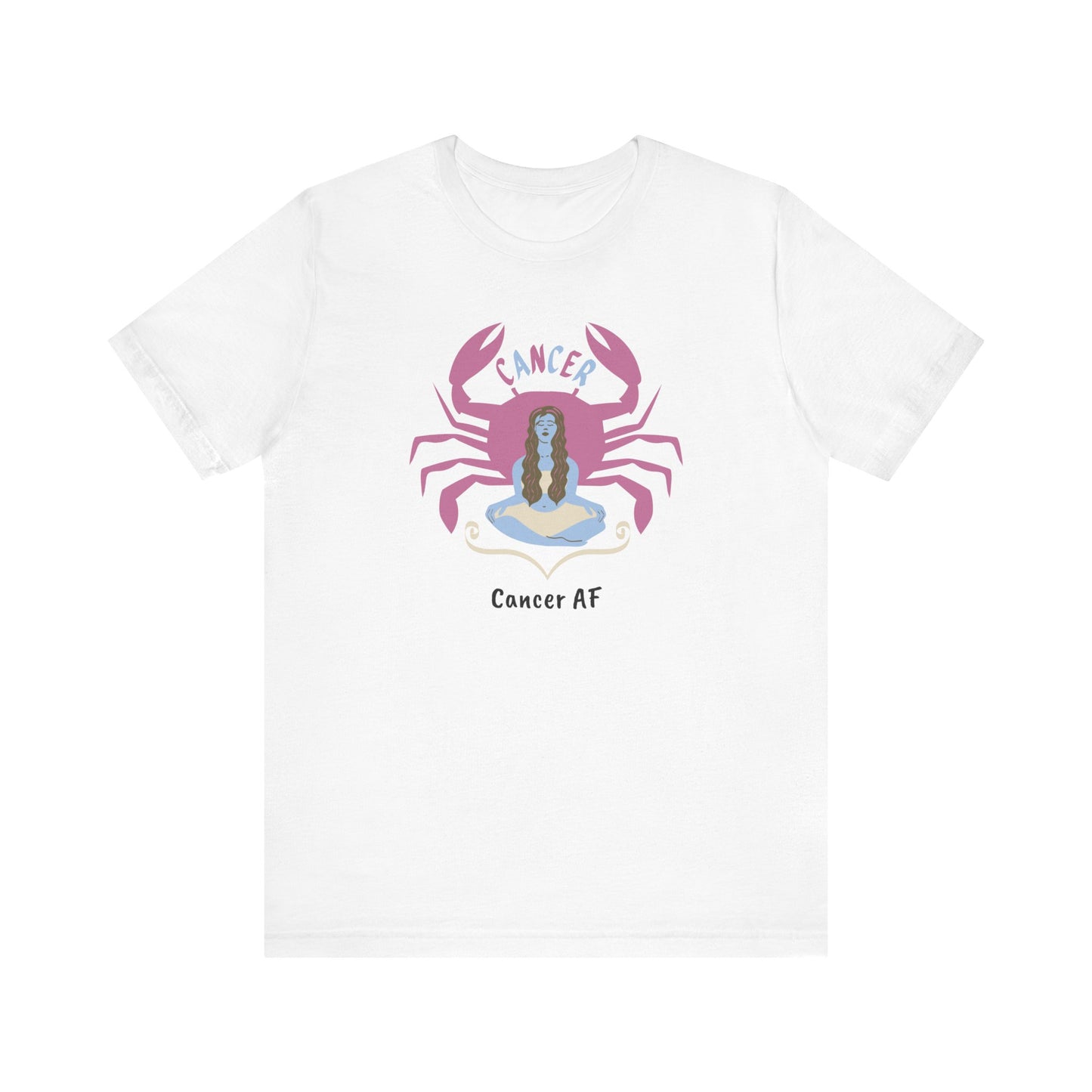 Cancer AF Lady and Crab White T-Shirt | Fun Cancer Crab T-Shirt | Zodiac T-Shirt | Zodiac Sign Shirt | Astrology | Star Sign | Unisex Jersey Short Sleeve Tee