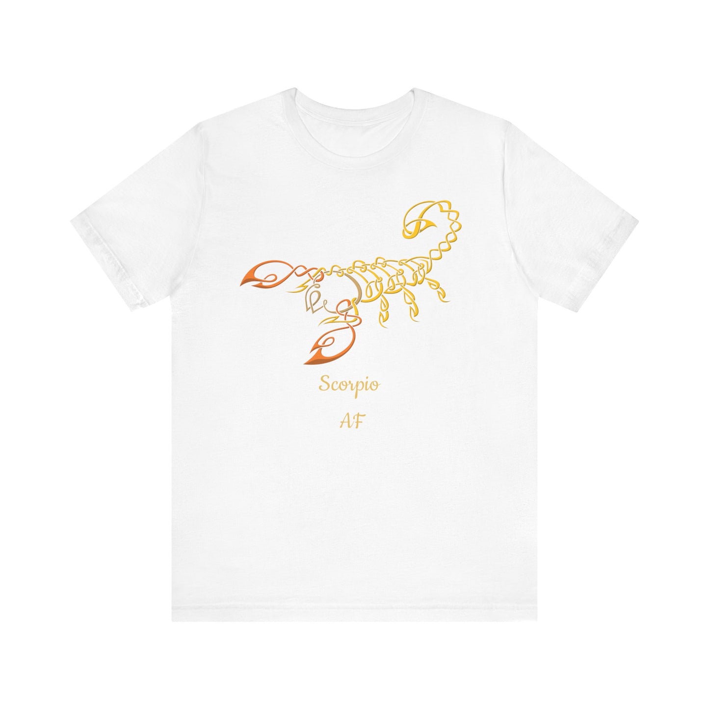 Scorpio AF Scorpion T-Shirt | Fun Scorpio T-Shirt | Zodiac T-Shirt | Zodiac Sign Shirt | Astrology | Star Sign | Unisex Jersey Short Sleeve Tee