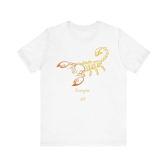 Scorpio AF Scorpion T-Shirt | Fun Scorpio T-Shirt | Zodiac T-Shirt | Zodiac Sign Shirt | Astrology | Star Sign | Unisex Jersey Short Sleeve Tee