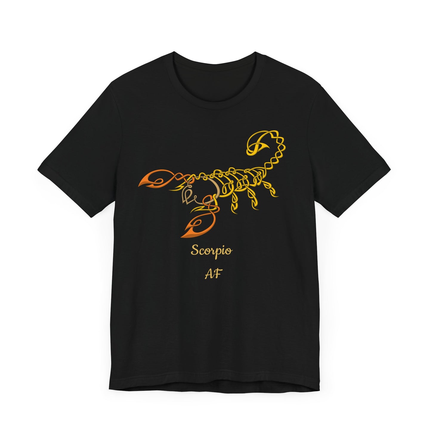 Scorpio AF Scorpion T-Shirt | Fun Scorpio T-Shirt | Zodiac T-Shirt | Zodiac Sign Shirt | Astrology | Star Sign | Unisex Jersey Short Sleeve Tee