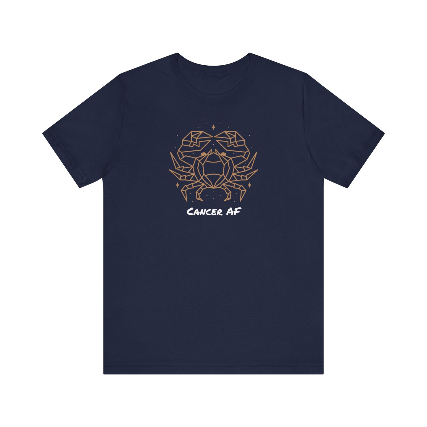 Cancer Star Crab AF T-Shirt | Fun Cancer T-Shirt | Zodiac T-Shirt | Zodiac Sign Shirt | Astrology | Star Sign | Unisex Jersey Short Sleeve Tee