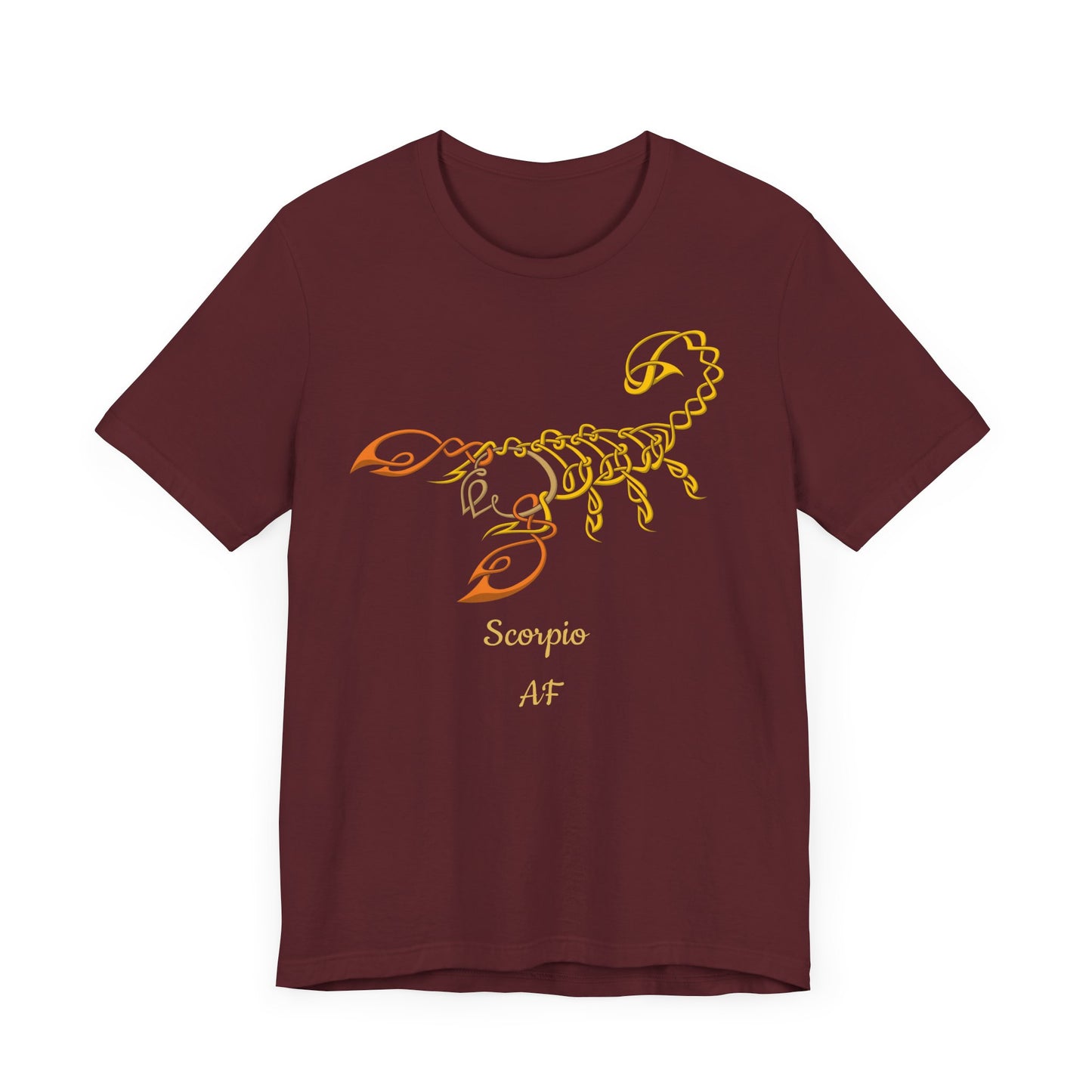 Scorpio AF Scorpion T-Shirt | Fun Scorpio T-Shirt | Zodiac T-Shirt | Zodiac Sign Shirt | Astrology | Star Sign | Unisex Jersey Short Sleeve Tee