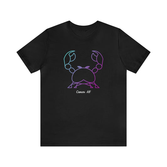 Cancer AF T-Shirt | Fun Cancer Crab T-Shirt | Zodiac T-Shirt | Zodiac Sign Shirt | Astrology | Star Sign | Unisex Jersey Short Sleeve Tee