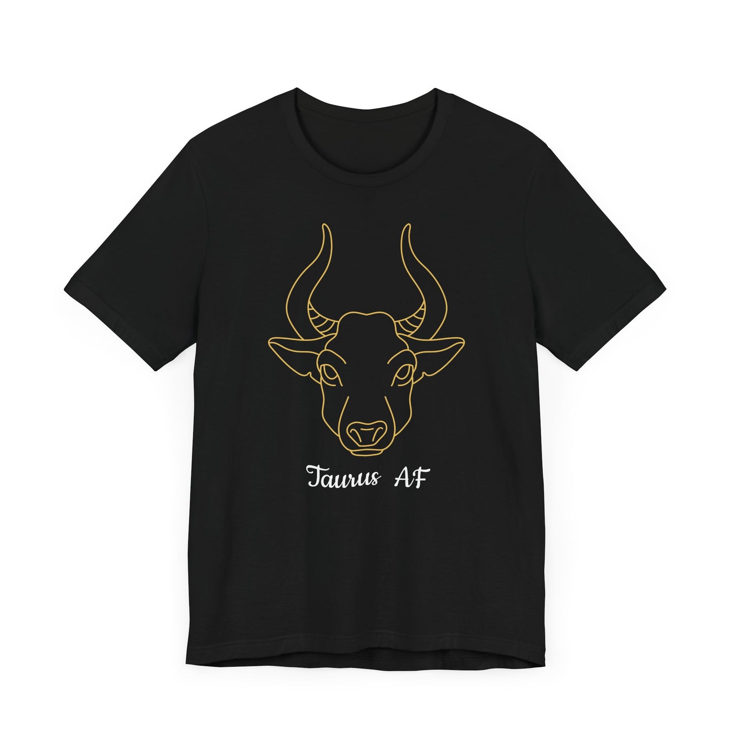 Taurus AF T-Shirt Bull | Fun Taurus T-Shirt | Zodiac T-Shirt | Zodiac Sign Shirt | Astrology | Star Sign | Unisex Jersey Short Sleeve Tee
