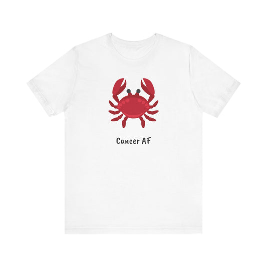 Cancer AF Red Crab T-Shirt White | Fun Cancer T-Shirt | Zodiac T-Shirt | Zodiac Sign Shirt | Astrology | Star Sign | Unisex Jersey Short Sleeve Tee